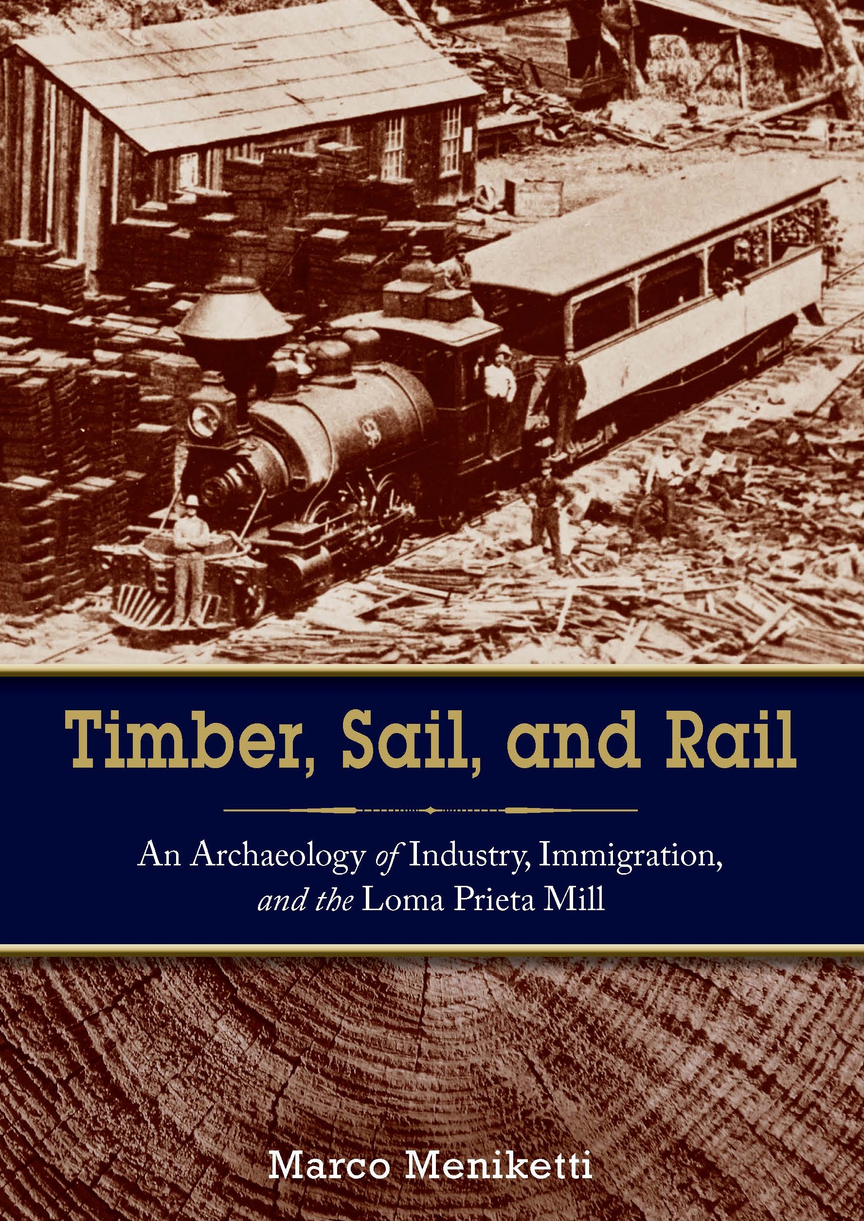 Timber, Sail, and Rail