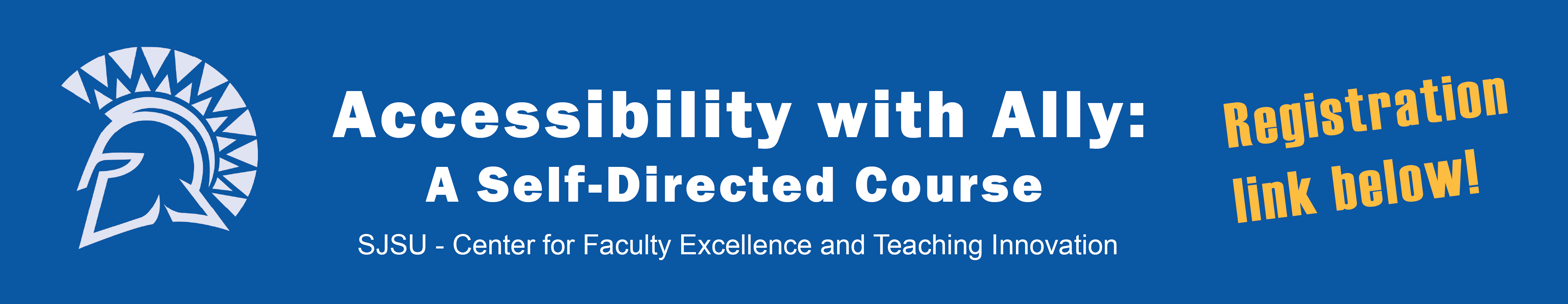 Accessibility with Ally: A Self Directed Course Registration Link below