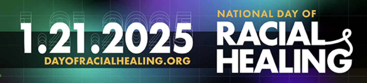 national day of racial healing 2025 banner